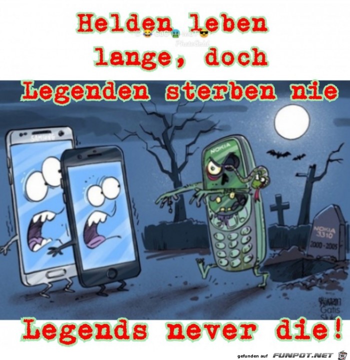 Helden leben lange Legenden sterben nie