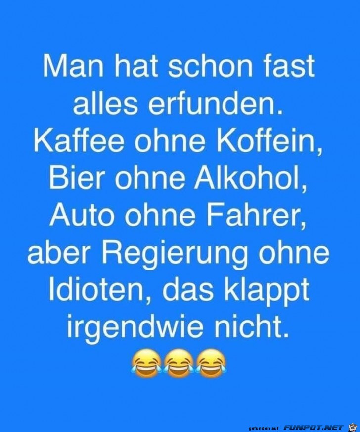Man hat schon fast alles erfunden Man hat schon fast alles erfunden