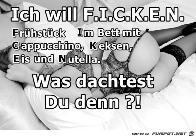 Ich will