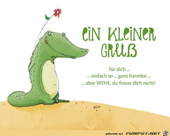 ein kleiner Gru ss