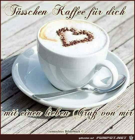 Taesschen Kaffee fuer dich