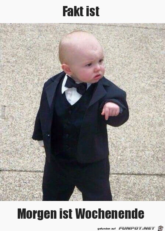Morgen ist Wochenende Morgen ist Wochenende