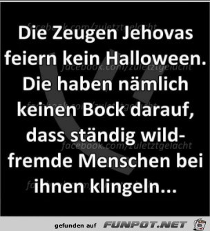 Die Zeugen Jehova feiern kein Halloween