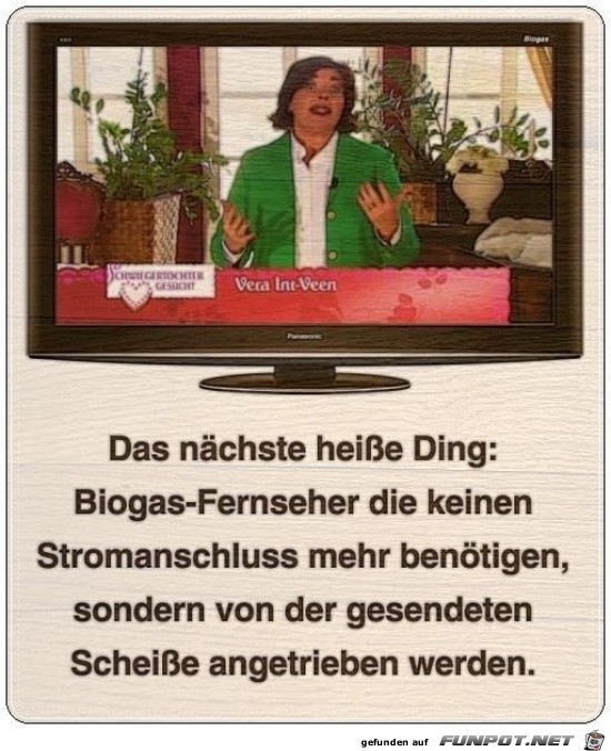 Biogas-Fernseher