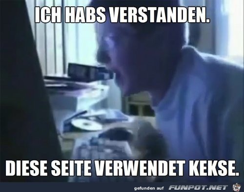Ihr verwendet Kekse Ihr verwendet Kekse