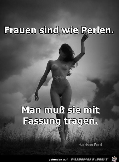 Frauen sind wie Perlen