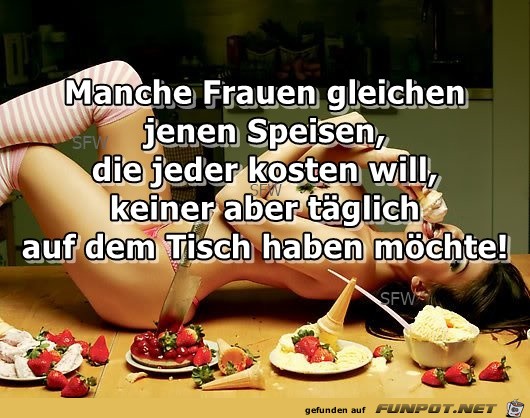 Manche Frauen gleichen Manche Frauen gleichen