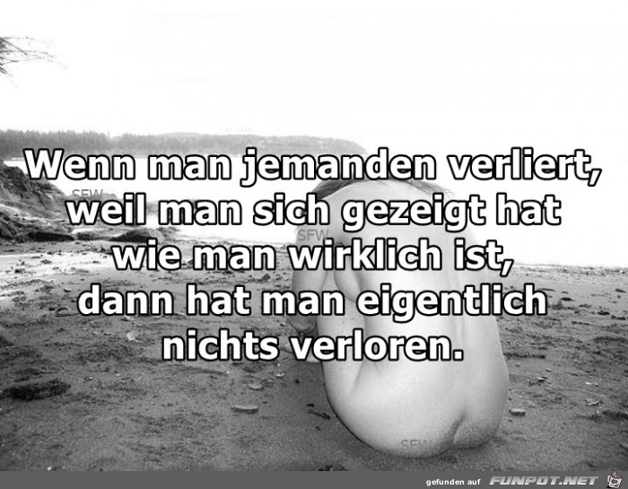Wenn man jemanden verliert Wenn man jemanden verliert