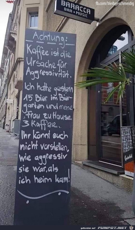 Kaffe ist die Ursache für Aggressivität Kaffe ist die Ursache für Aggressivität