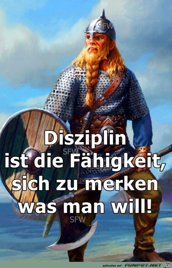 Disziplin ist die Disziplin ist die