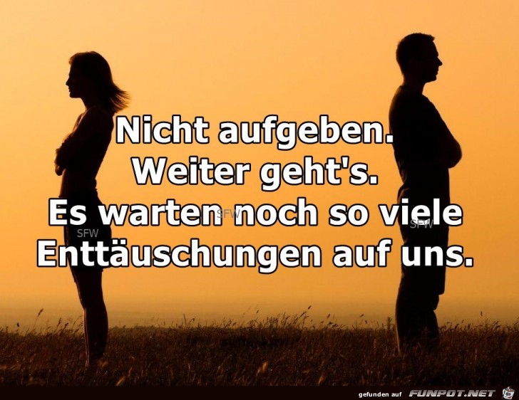 Nicht aufgeben Nicht aufgeben