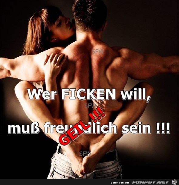 Wer Ficken will Wer Ficken will