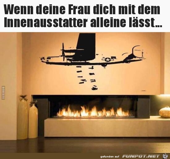 Alleine mit dem Innenausstatter Alleine mit dem Innenausstatter