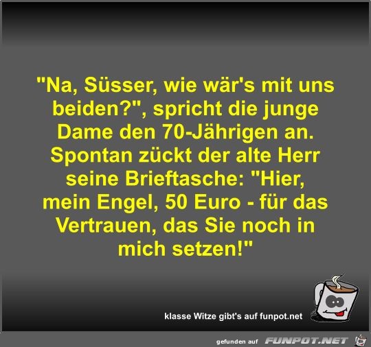 Na, Süsser, wie wär's mit uns beiden? Na, Süsser, wie wär's mit uns beiden?