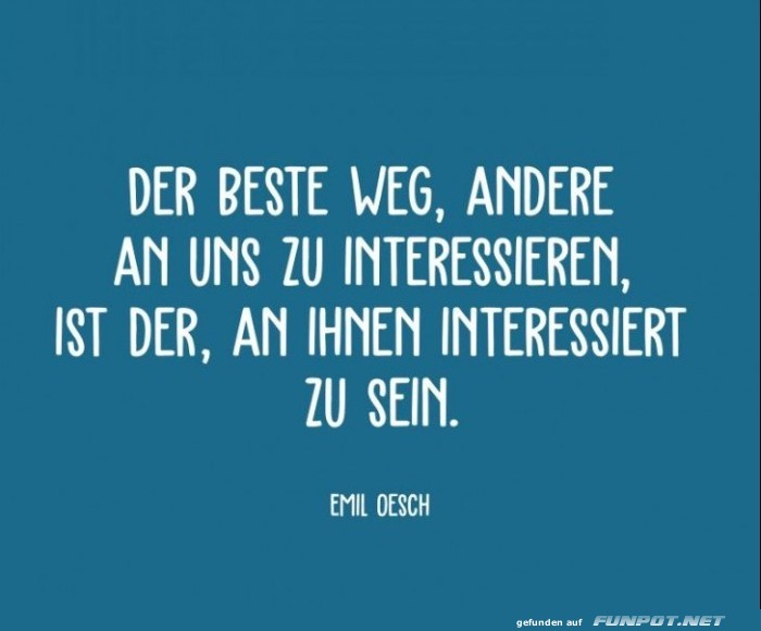 10 sch�ne Spr�che und Lebensweisheiten aus...