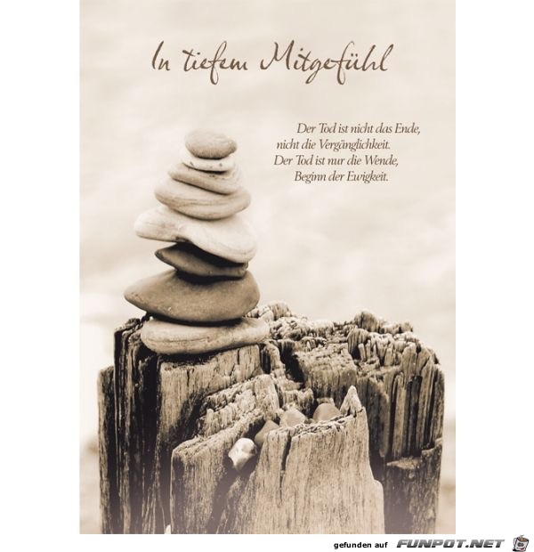 In tiefem Mitgefuehl... In tiefem Mitgefuehl...