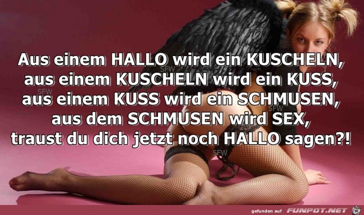 Aus einem HALLO Aus einem HALLO