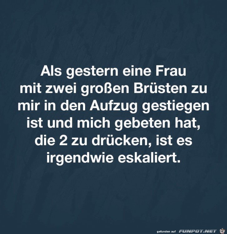 als gestern eine frau