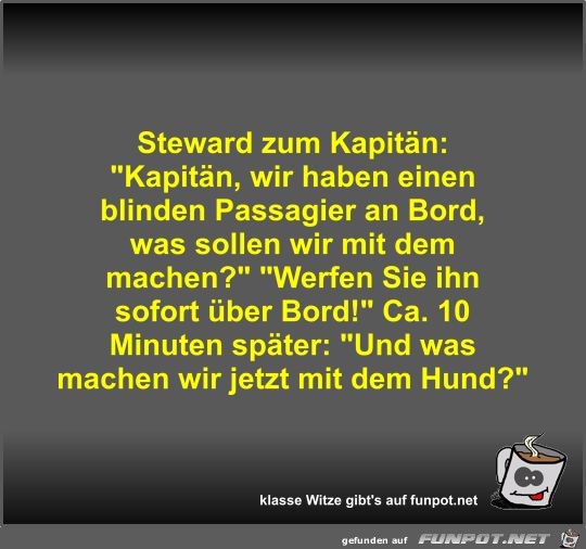 Steward zum Kapitän Steward zum Kapitän