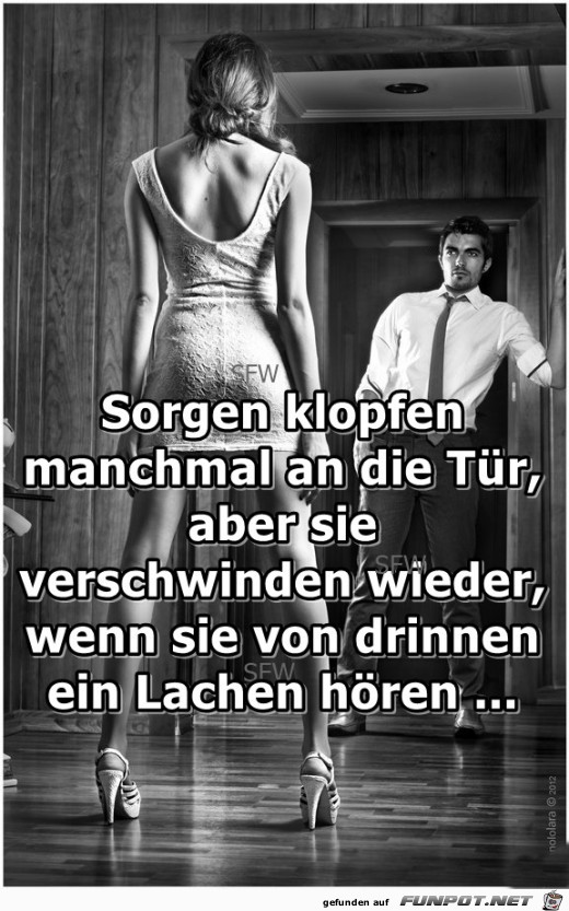 Sorgen klopfen manchmal Sorgen klopfen manchmal
