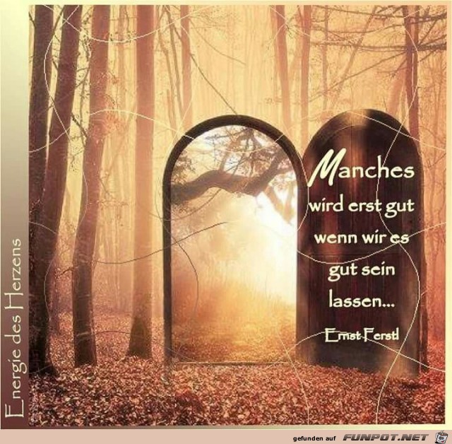 manches wird erst gut manches wird erst gut
