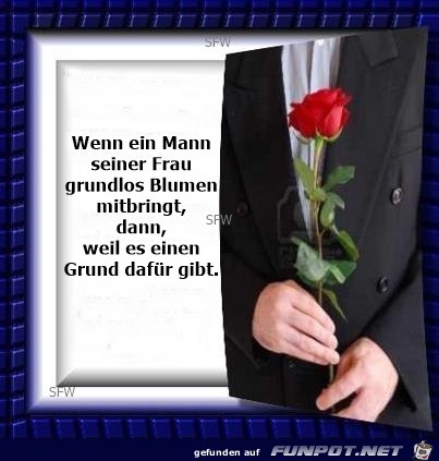 Wenn ein Mann seiner Frau Wenn ein Mann seiner Frau