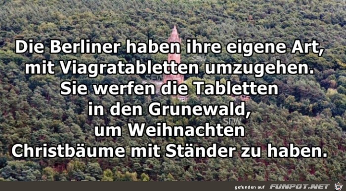 Die Berliner haben ihre eigene Art Die Berliner haben ihre eigene Art