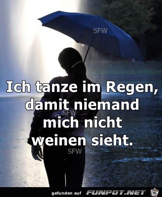 Ich tanze im Regen