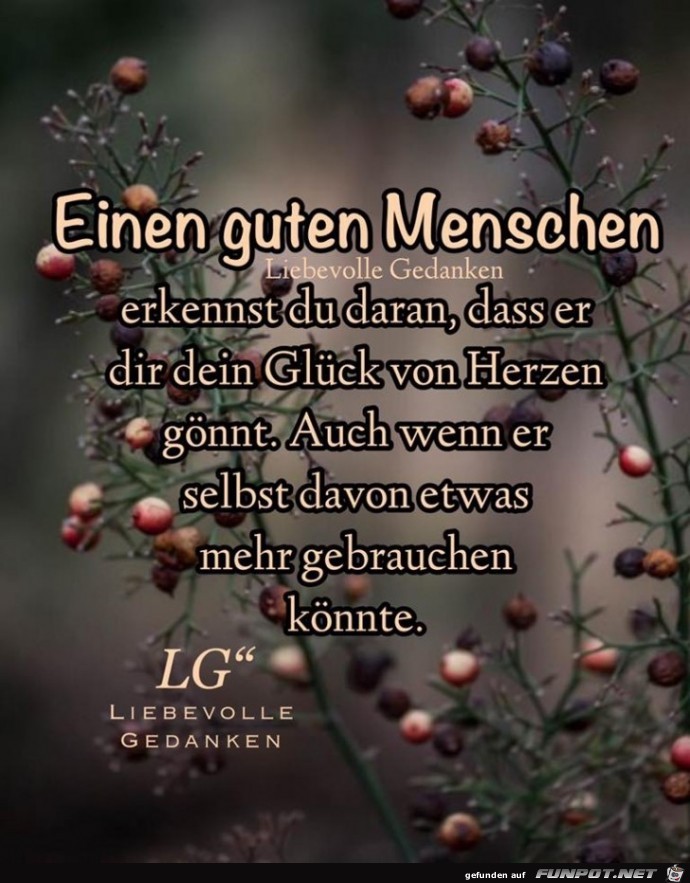 einen guten Menschen einen guten Menschen