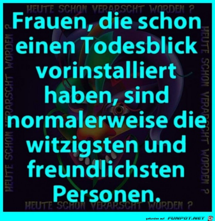 Frauen mit den Todesblick Frauen mit den Todesblick
