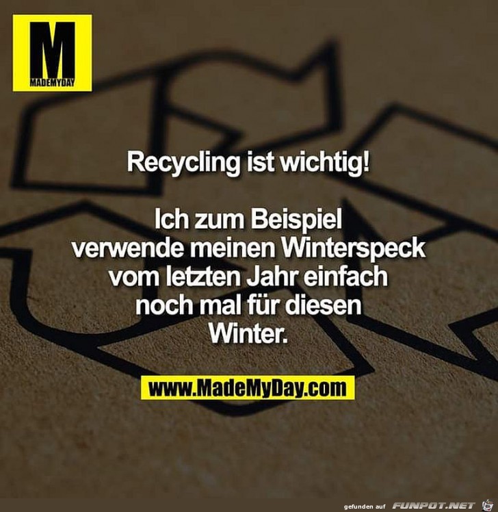 Recycling ist wichtig