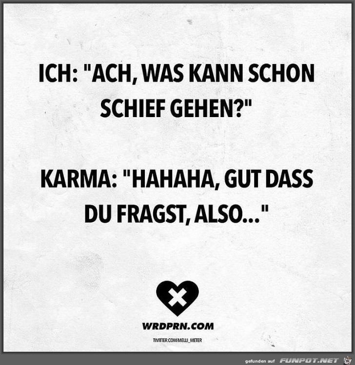 Schief gehen Schief gehen