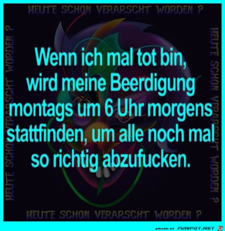 Meine Beerdigung