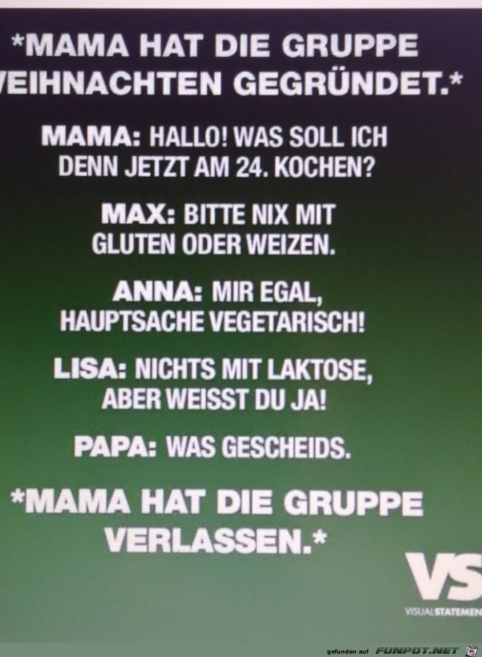 Mama hat die Gruppe Weihnachten gegruendet Mama hat die Gruppe Weihnachten gegruendet