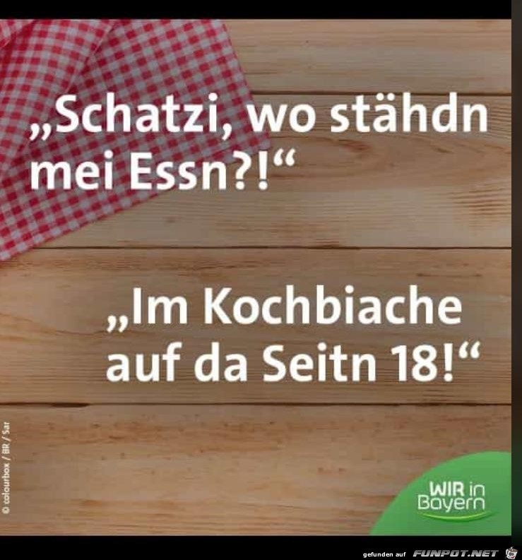 Schatz wo steht mein Essen Schatz wo steht mein Essen