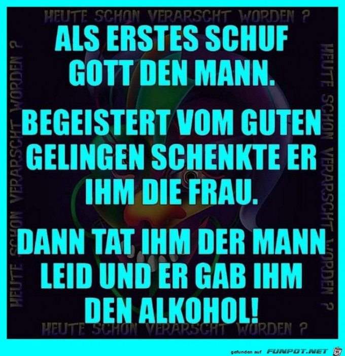 Als erstes schuf Gott Als erstes schuf Gott