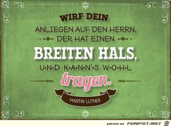 wirf dein Anliegen wirf dein Anliegen