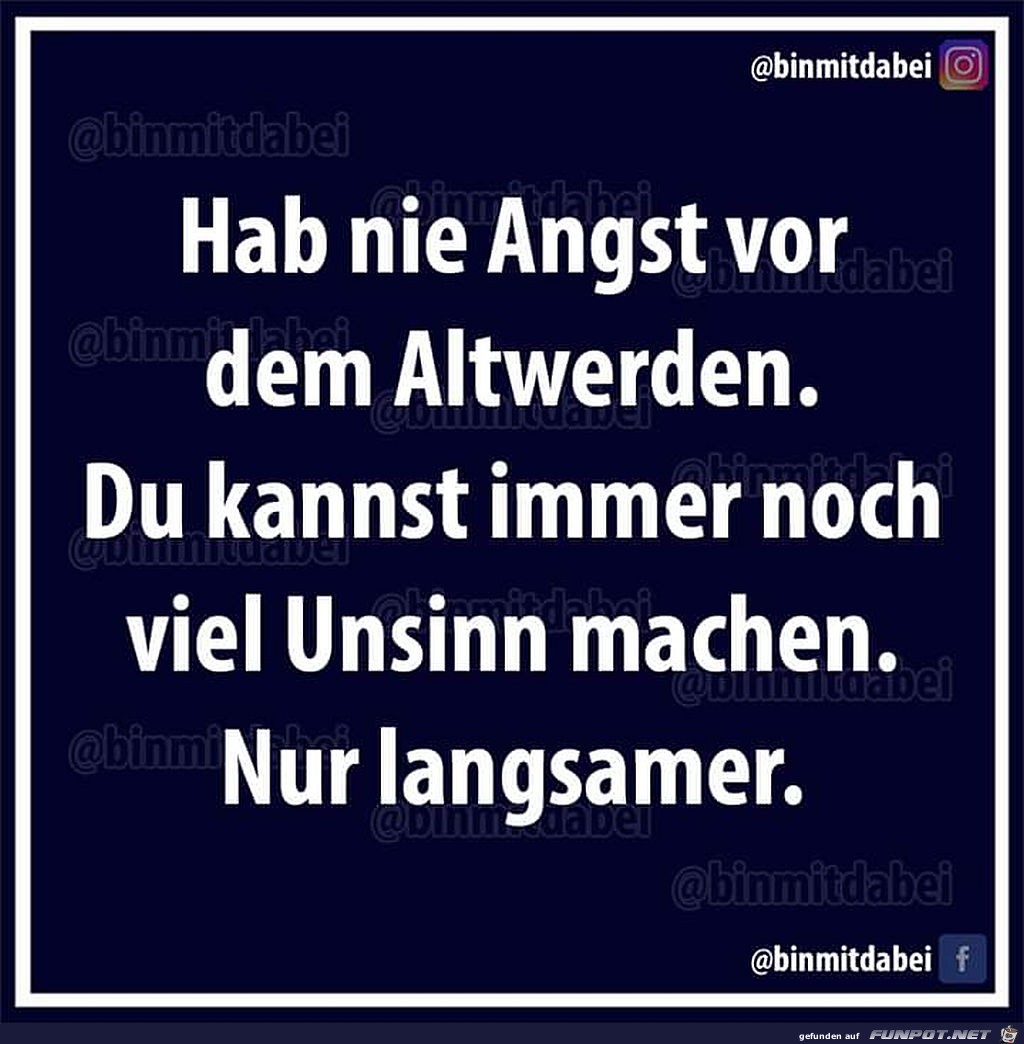 Keine Angst beim Altern Keine Angst beim Altern