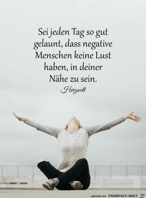 sei jeden TAg so gut gelaunt sei jeden TAg so gut gelaunt