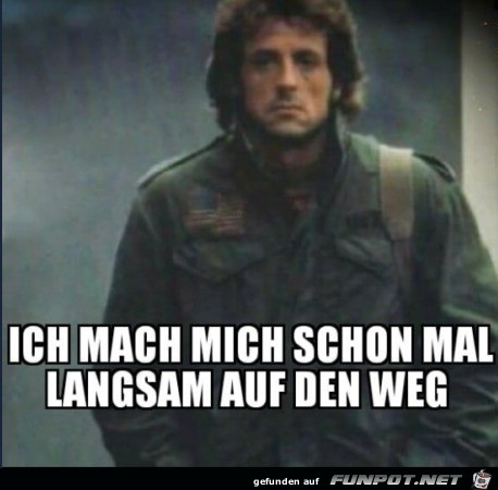 Er ist auf dem Weg Er ist auf dem Weg
