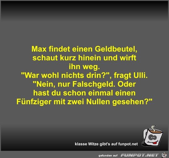 Max findet einen Geldbeutel