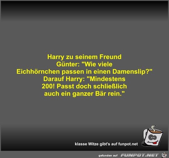 Harry zu seinem Freund Gnter