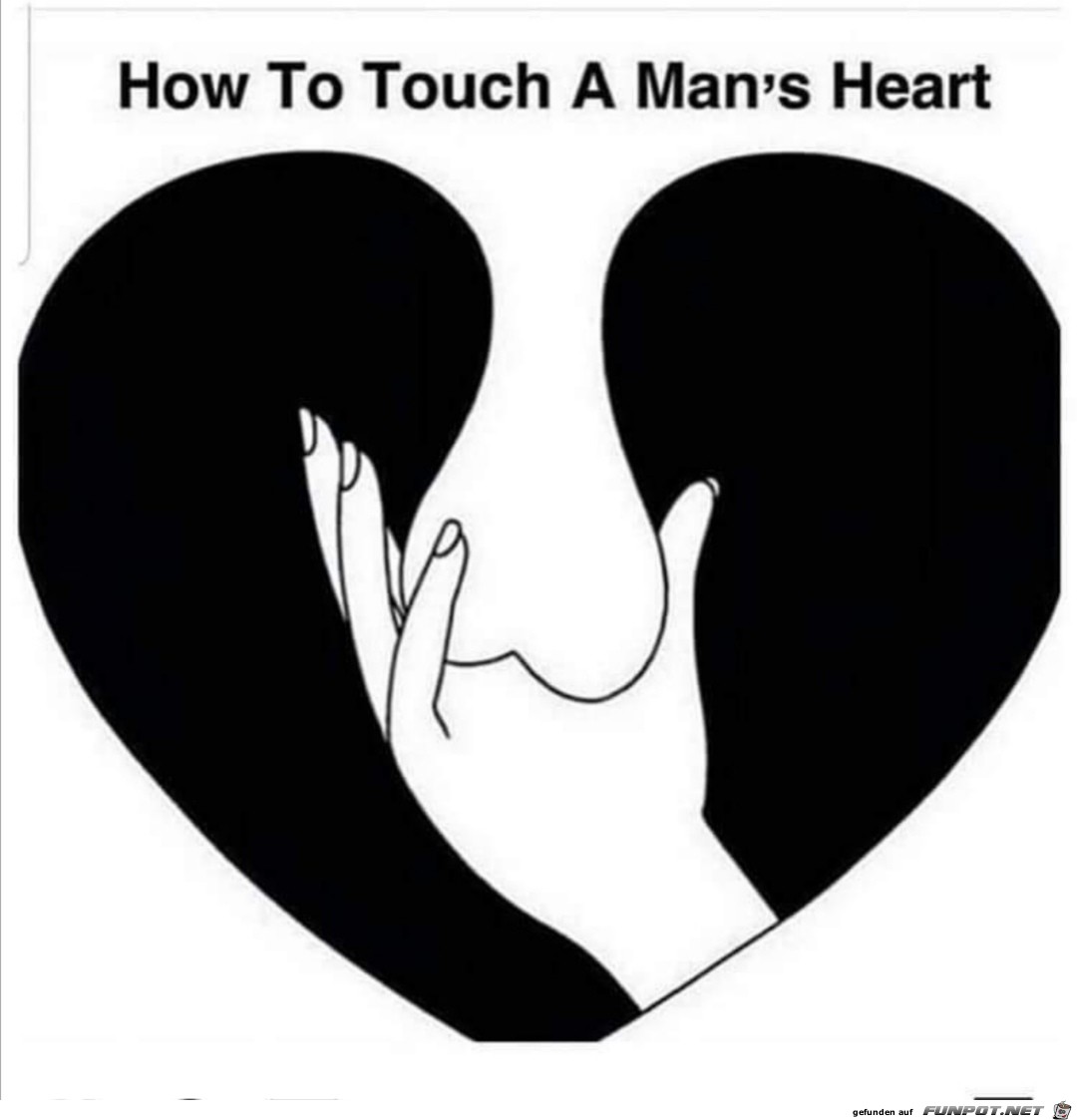 How to touch an mans heart
