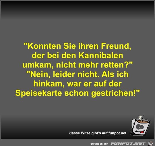 Konnten Sie ihren Freund Konnten Sie ihren Freund