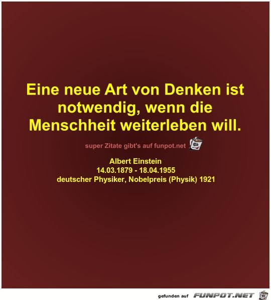 Eine neue Art von Denken ist
notwendig Eine neue Art von Denken ist
notwendig