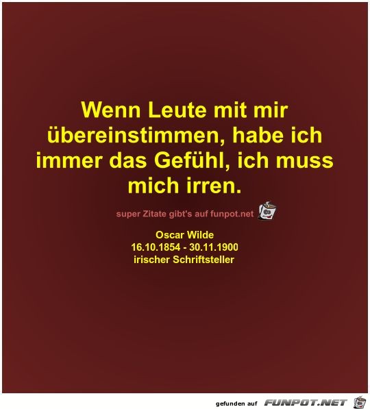 Wenn Leute mit mir
übereinstimmen Wenn Leute mit mir
übereinstimmen