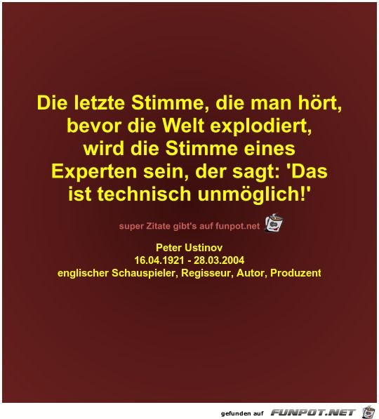 Die letzte Stimme, die man hört,
bevor die Welt... Die letzte Stimme, die man hört,
bevor die Welt...