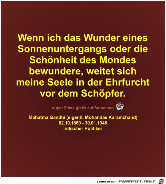 Wenn ich das Wunder eines
Sonnenuntergangs oder... Wenn ich das Wunder eines
Sonnenuntergangs oder...