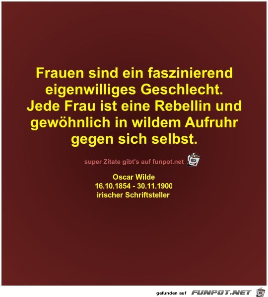 Frauen sind ein faszinierend
eigenwilliges Geschlecht Frauen sind ein faszinierend
eigenwilliges Geschlecht