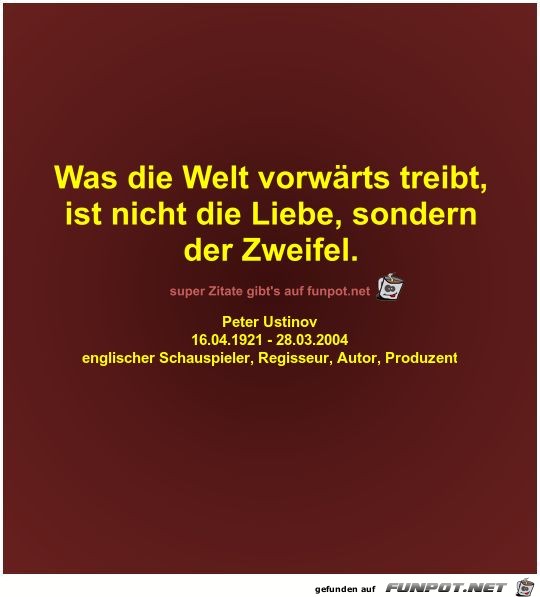 Was die Welt vorwärts treibt Was die Welt vorwärts treibt
